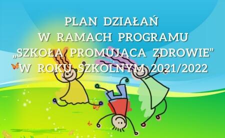 PLAN DZIAŁAŃ 2021/2022