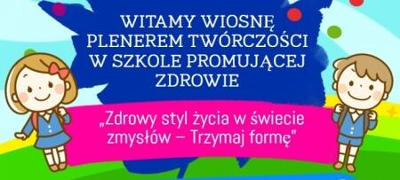 ZAPRASZAMY NA PLENER TWÓRCZOŚCI 