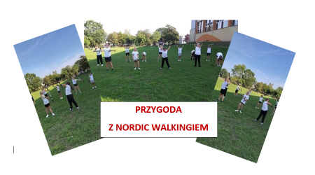 PRZYGODA Z NORDIC WALKINGIEM