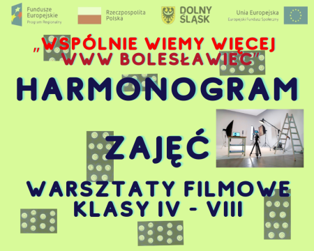 Harmonogram zajęć warsztatów filmowych klasy IV - VIII