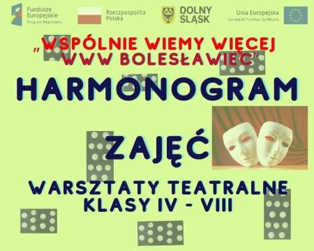 Harmonogram zajęć warsztatów teatralnych klasy IV - VIII