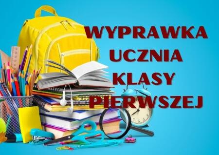 Wyprawka ucznia klasy pierwszej