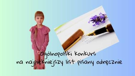 OGÓLNOPOLSKI KONKURS NA NAJPIĘKNIEJSZY LIST PISANY ODRĘCZNIE