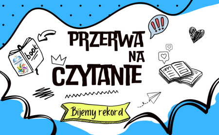 Nasza ,,Przerwa na czytanie”