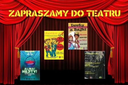 ZAPRASZAMY NA PRZEDSTAWIENIA TEATRALNE W KWIETNIU