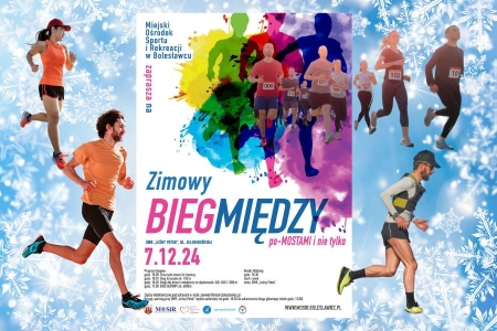 Zimowy Bieg Między po-Mostami i nie tylko 7.12.24
