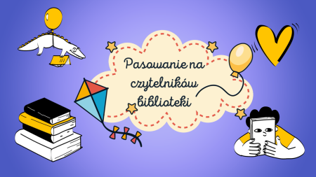 Pasowanie na czytelnika