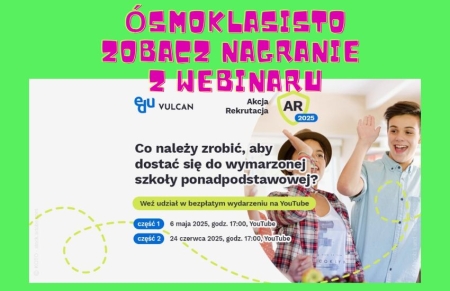Akcja Rekrutacja 2025. Co należy zrobić, aby dostać się do wymarzonej szkoły ponadpodstawowej? 