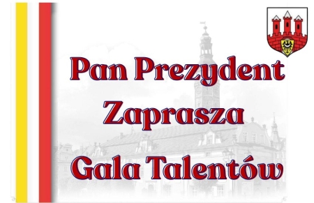 Pan Prezydent Zaprasza - Gala Talentów