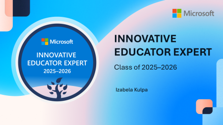 Izabela Kulpa po raz siódmy z tytułem Microsoft Innovative Educator Expert!