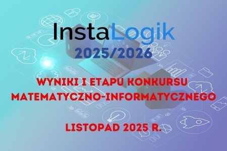 Wyniki pierwszego etapu konkursu INSTALOGIK 2025/2026