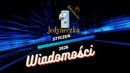  Wiadomości - styczeń. Ferie 2026