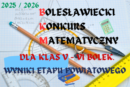 Sukces uczniów klas V - VI w Bolesławieckim Konkursie Matematycznym