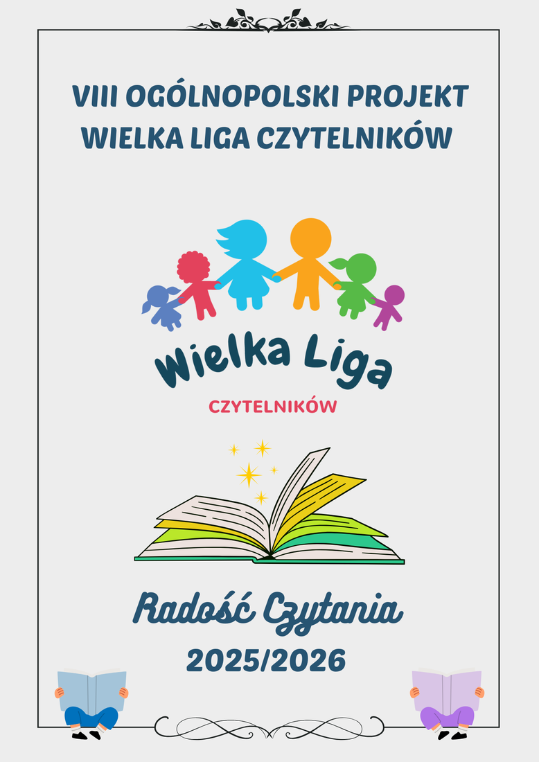 Mistrz Szkoły i Aktywny Czytelnik Ogólnopolskiego Projektu ,,Wielkiej Ligi Czytelników”