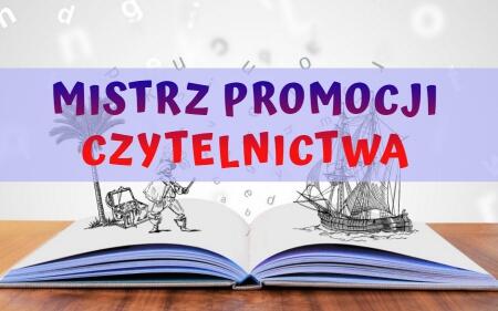 MISTRZ PROMOCJI CZYTELNICTWA 2019