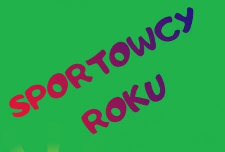 SPORTOWCY ROKU