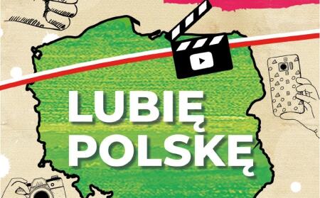 LUBIĘ POLSKĘ − KONKURS DLA KREATYWNYCH 