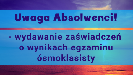 Uwaga Absolwenci!