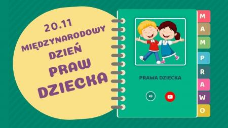 MIĘDZYNARODOWY DZIEŃ PRAW DZIECKA