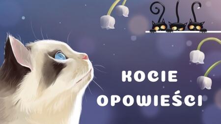 KOCIE OPOWIEŚCI