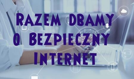 Propozycje zajęć o bezpiecznym Internecie